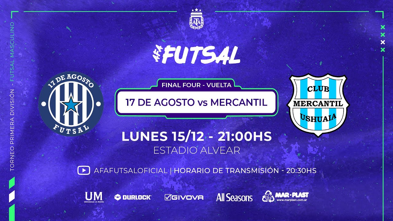 ⚽🇦🇷 Futsal | Final Four Libertadores 2026 | Semifinal | Vuelta | 17 de Agosto vs Mercantil (Ushuaia)