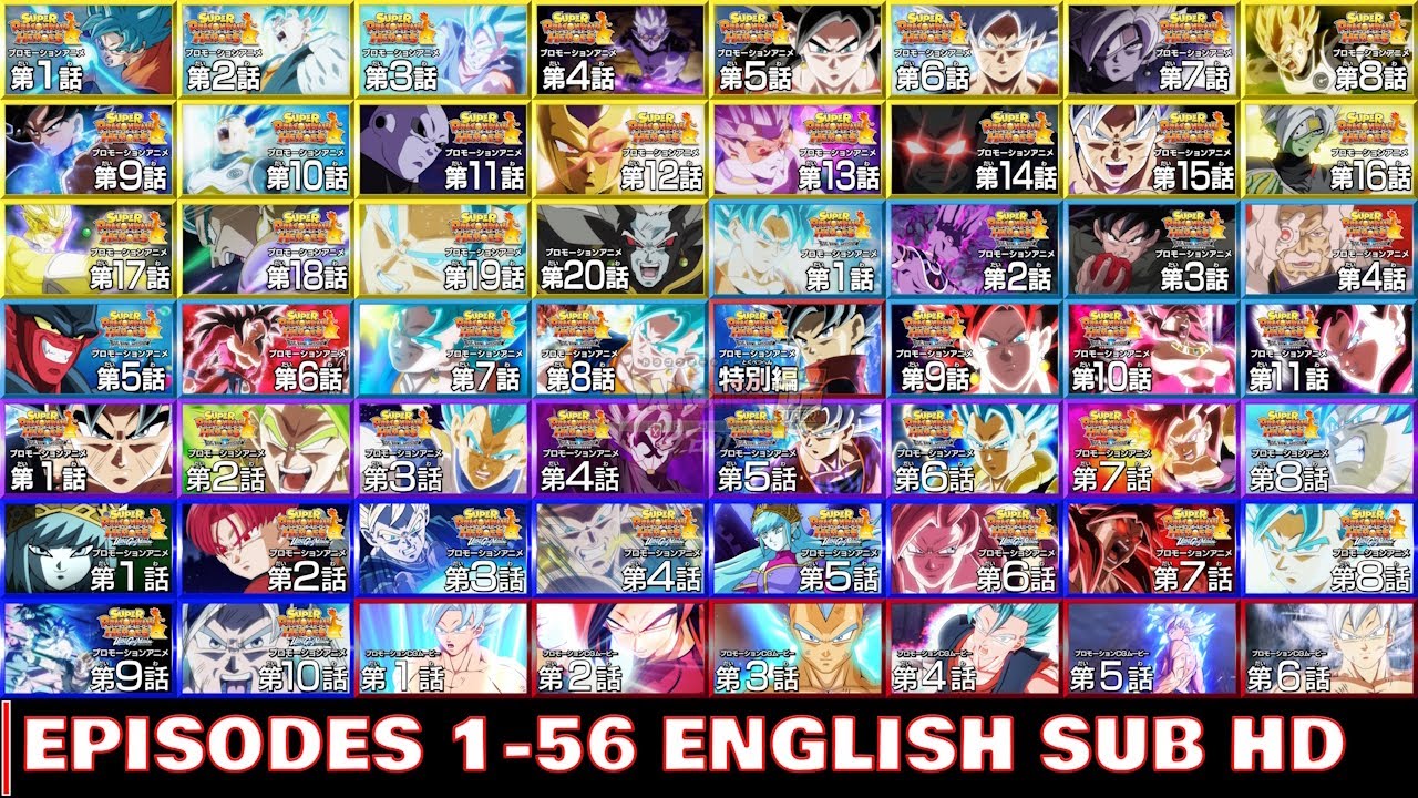 Super Dragon Ball Heroes Episodes 1-56 English Sub Universe - Big Bang - Ultra God - Meteor Mission