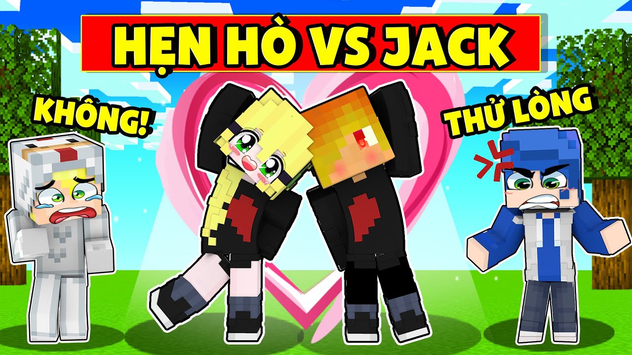 MEL TỎ TÌNH VS JACKVN THỬ LÒNG TOGA, HUY NOOB TRONG MINECRAFT