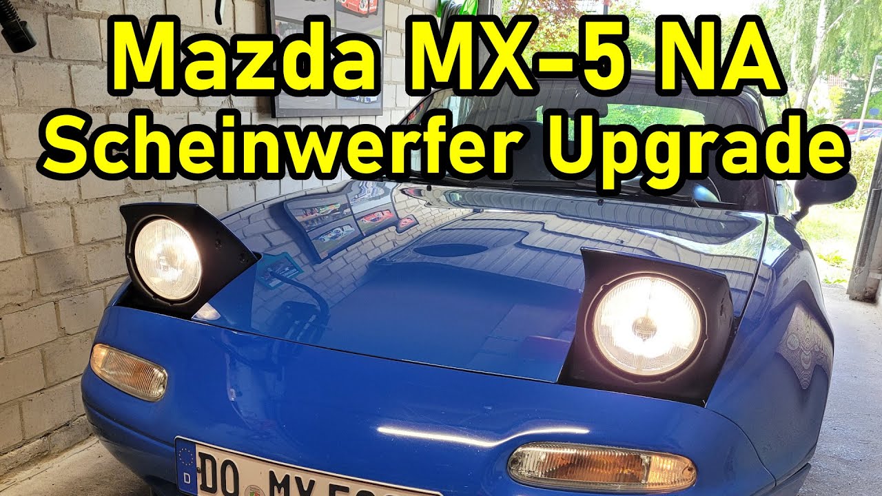 Mazda MX-5 NA - Scheinwerferlampen / Leuchtmittel tauschen / Upgrade