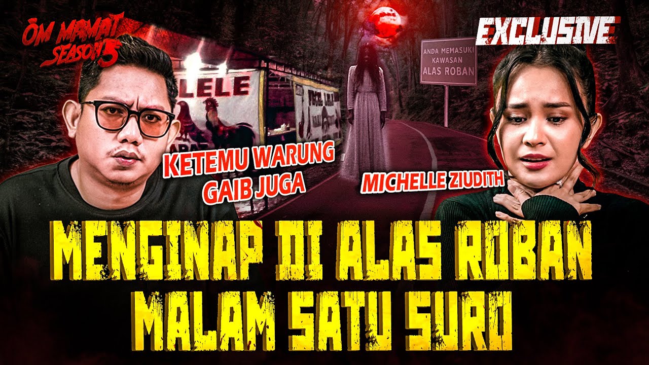 WARUNG GAIB, MALAM SATU SURO DAN TRAGEDI PILU : KISAH NYATA DIBALIK FILM ALAS ROBAN #OMMAMAT