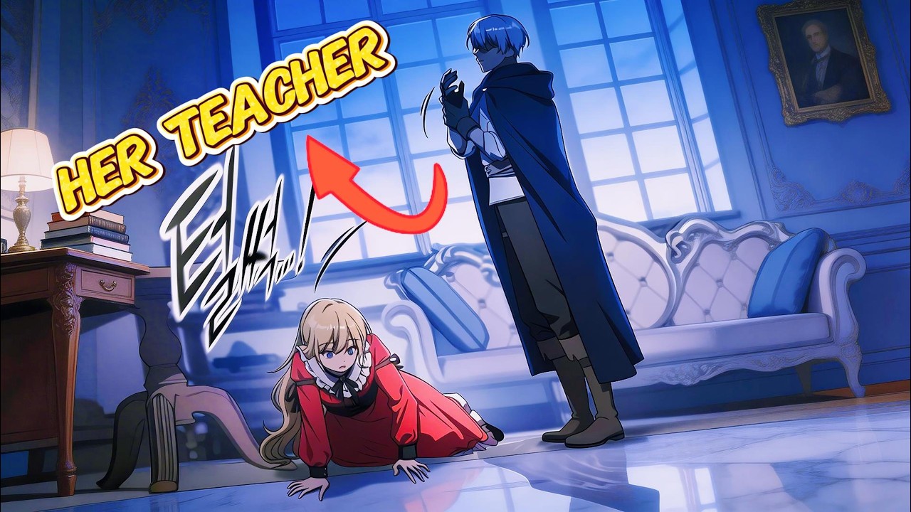 No One Could Control This Noble Girl Until a Commoner Teacher Arrived | Manhwa Recap