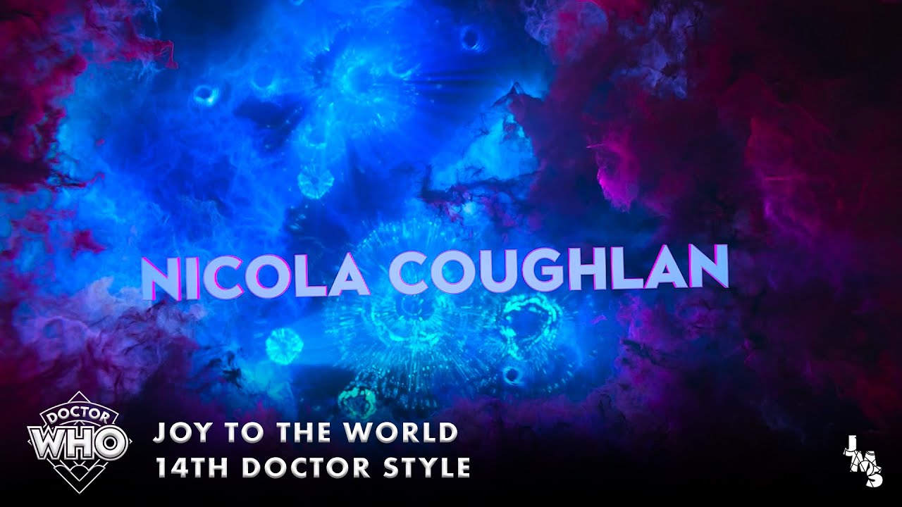 Doctor Who - Joy To The World - 14th Doctor Style