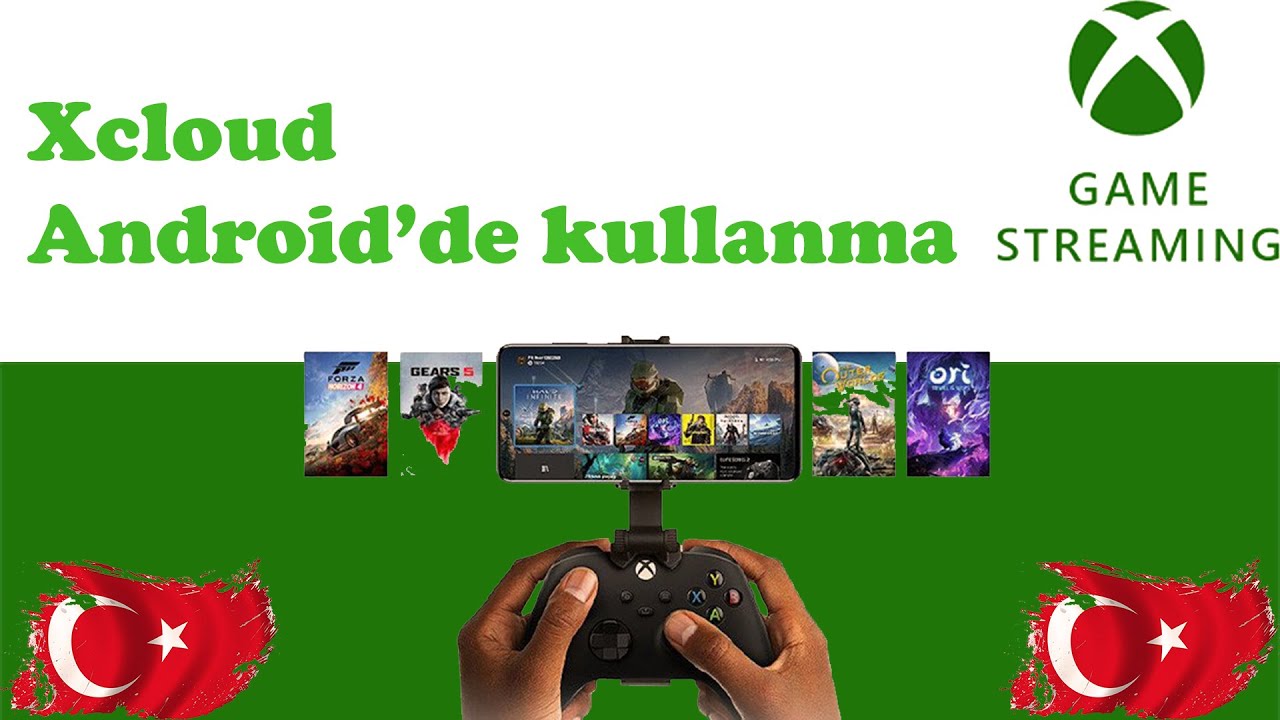 Xcloud Android'de Kullanma