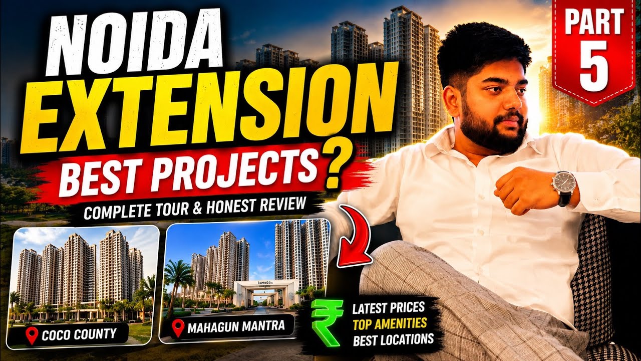 🔥 Noida Extension Reality Check | Best Project to Buy in 2026? (Part 5)