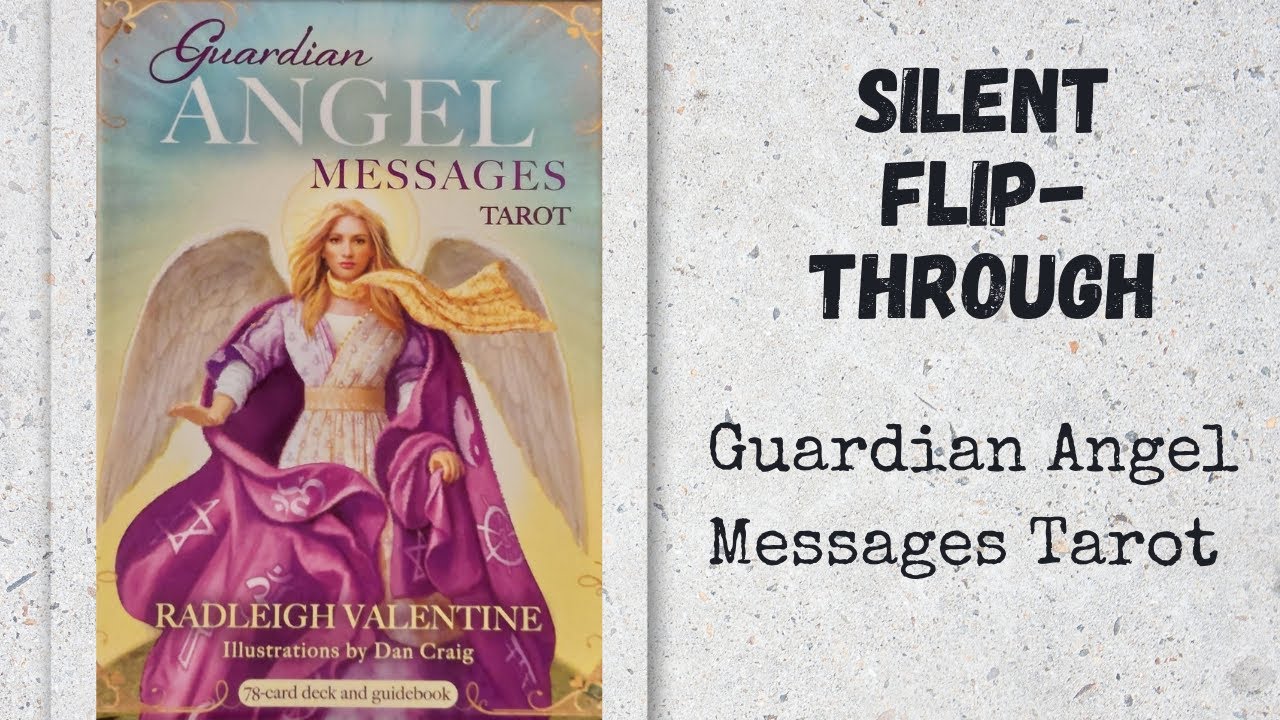 Guardian Angel Messages Tarot | Silent Flip-Through