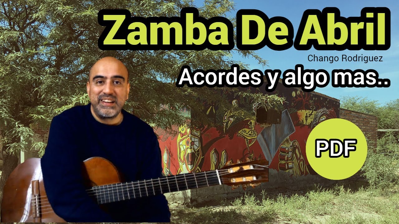 Zamba De Abril | Tutorial