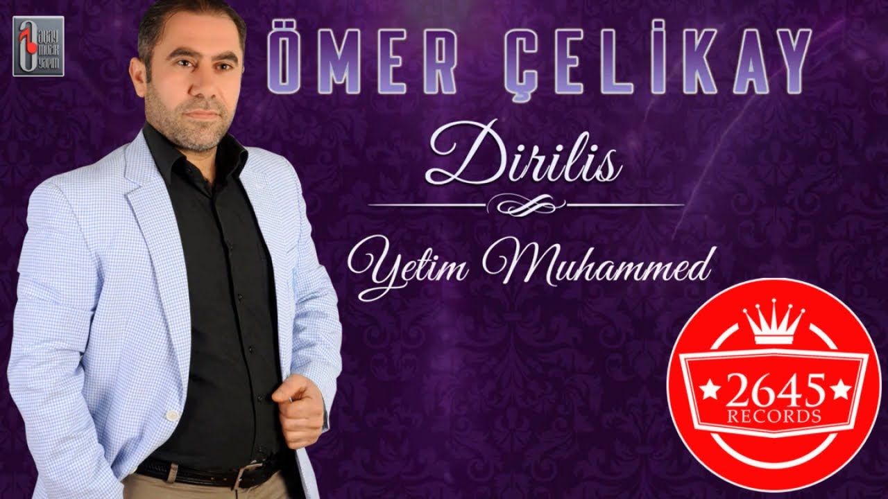 Ömer Çelikay - Yetim Muhammed