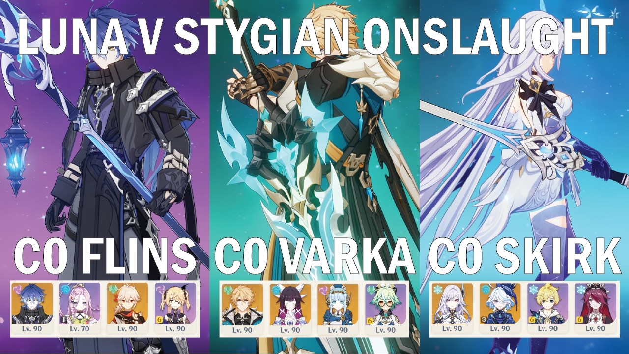 [Stygian Onslaught Luna V] C0R1 Flins, C0R1 Varka + Bineffa, C0 Skirk + C3 Furina | Lv. 5 Fearless