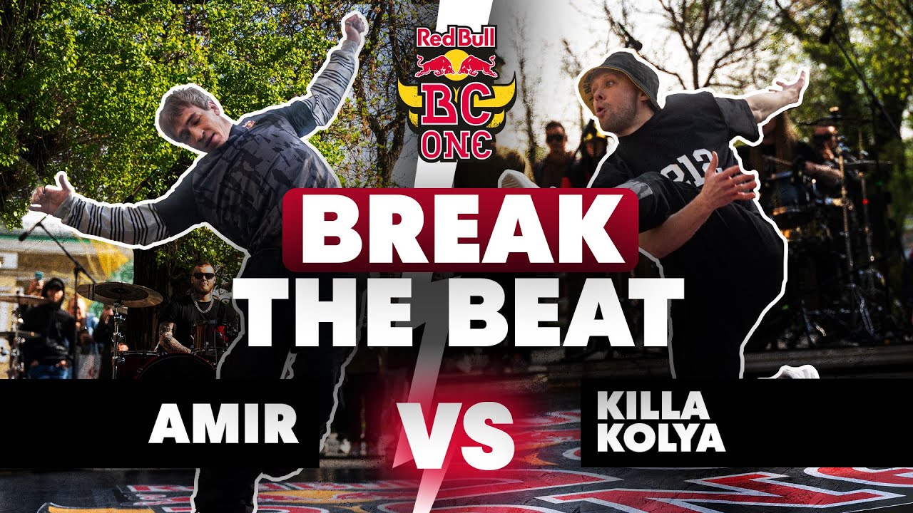 B-Boy Amir vs. B-Boy Killa Kolya | BREAK THE BEAT