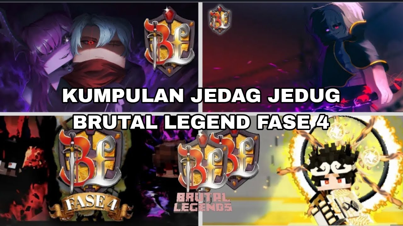 KUMPULAN JEDAG JEDUG BRUTAL LEGEND FASE 4 #5