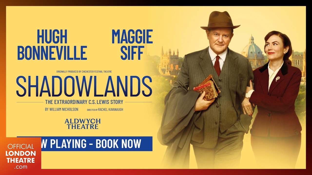 Shadowlands | Трейлер West End 2026