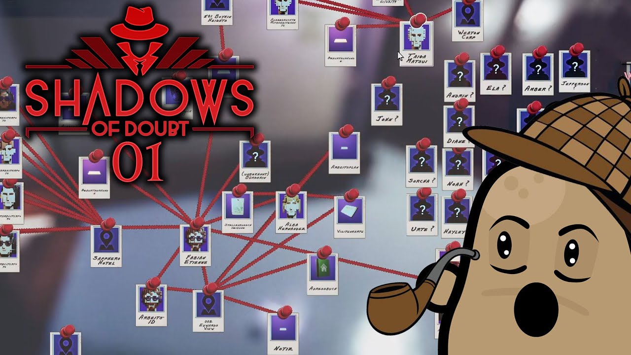 Shadows of Doubt #01 - Ein verzwickter Untreue-Fall