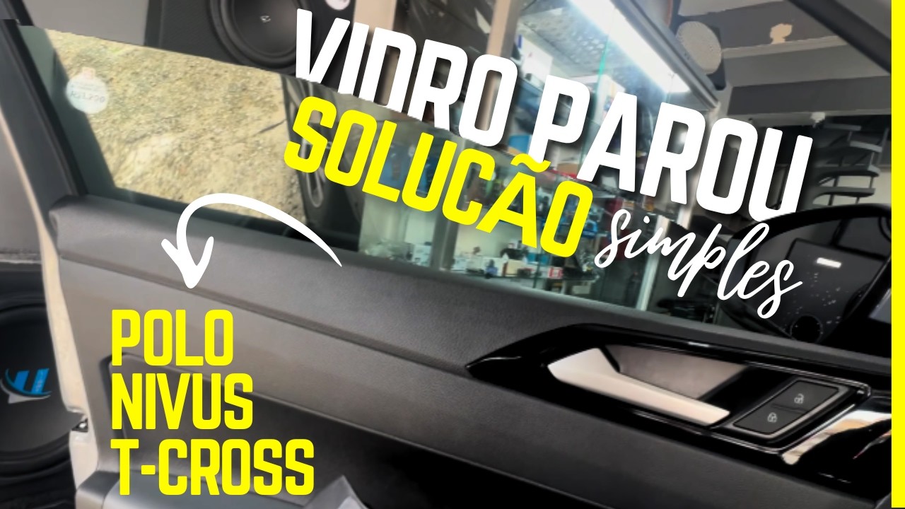 NIVUS / POLO / T-CROSS VIDRO NÃO FUNCIONA PANE ELETRICO APÓS MOLHAR - COMO RESOLVER? VIDRO PAROU