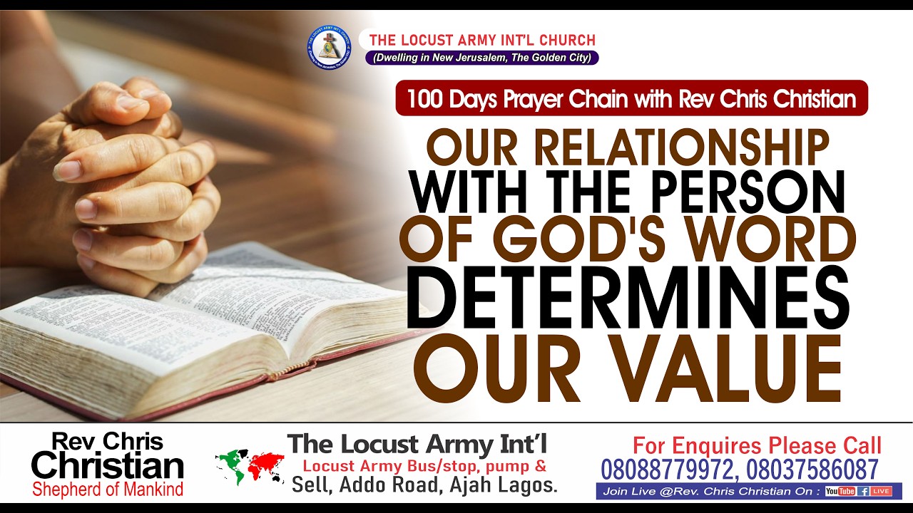 Rev Chris Christian| Our Relationship With the Person of God's Word Determines Our Value