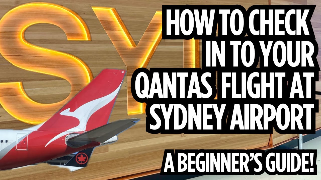 Как зарегистрироваться на рейс Qantas в международном аэропорту Сиднея