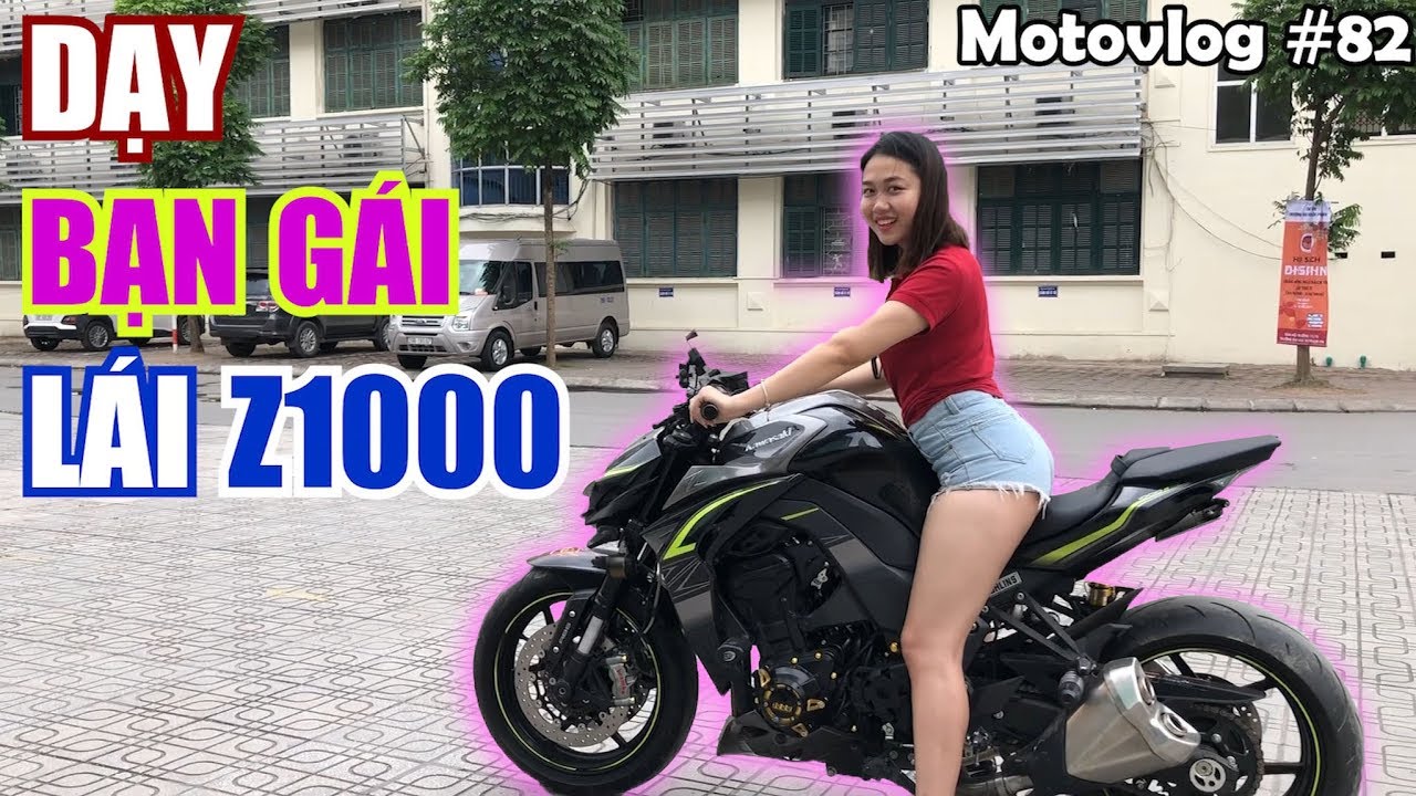 NAVU dạy bạn gái đáng yêu lái Z1000 | Motovlog 82