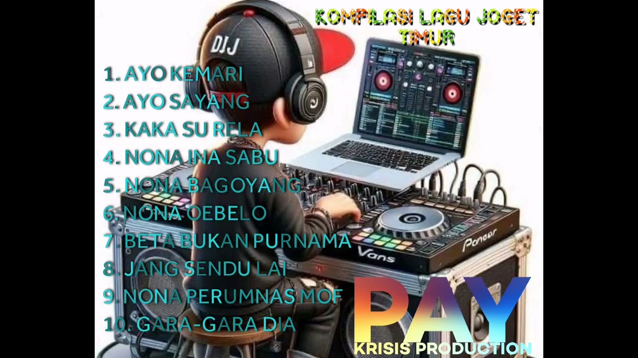 KOMPILASI LAGU JOGET TIMUR//PAY KRISIS PRODUCTION// Cipt. Pay Krisis