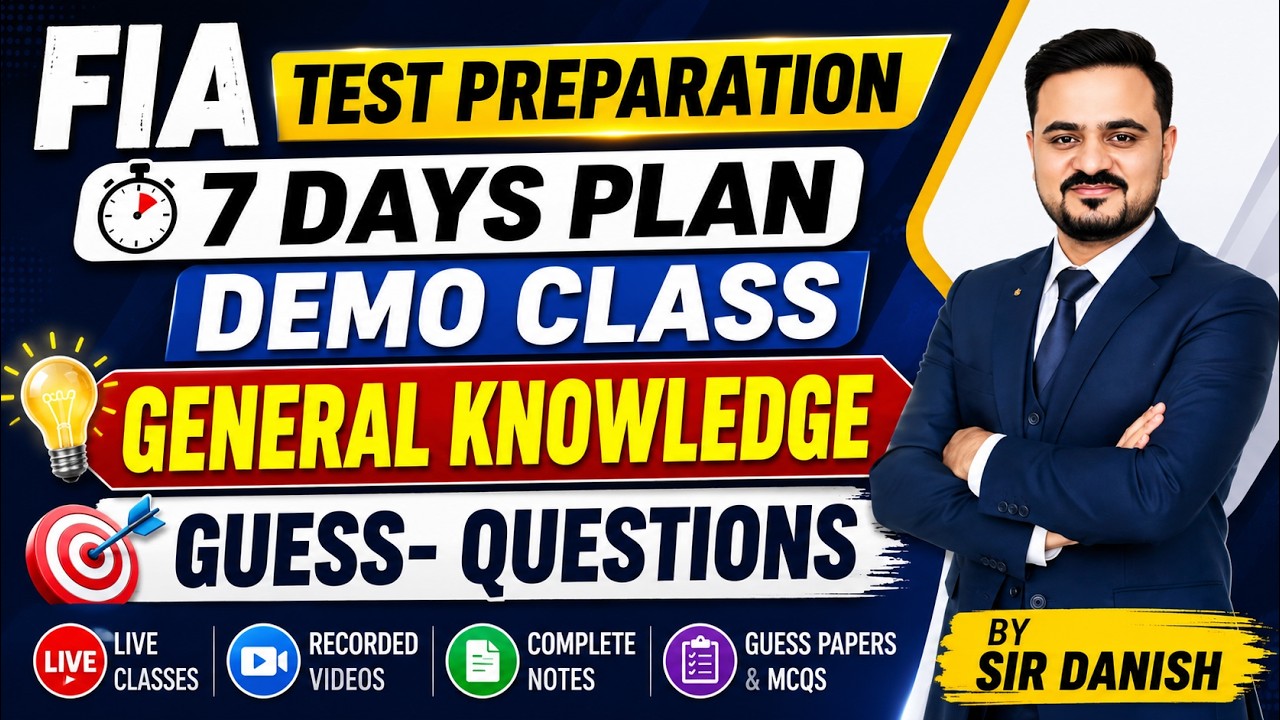 FIA Test Preparation 2026 | 7 Days Study Plan | GK | Demo Class | Most Expected Guess Questions