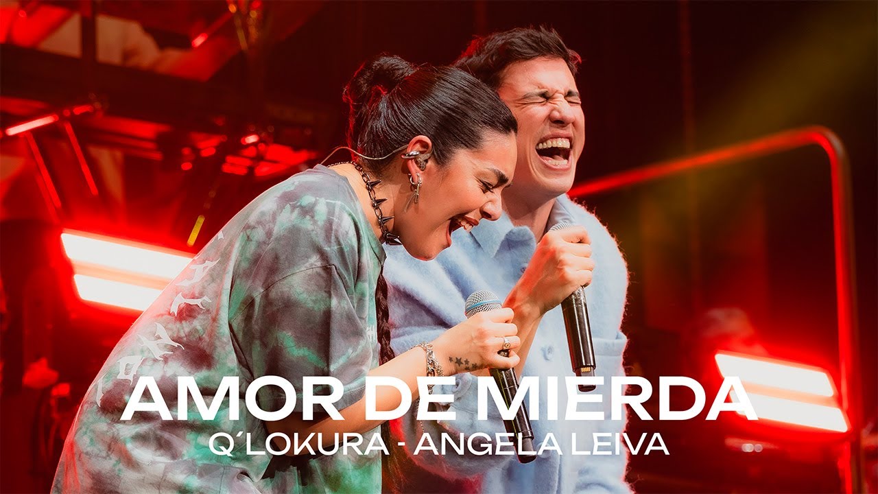 Q' Lokura, Angela Leiva  - Amor de Mierd4 (Movistar Arena)