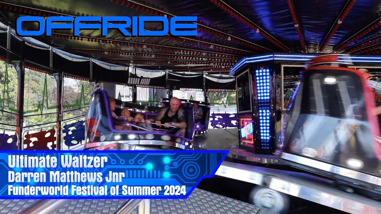 Ultimate Waltzer - Darren Matthews Jnr (Offride) @ Funderworld Festival of Summer 2024