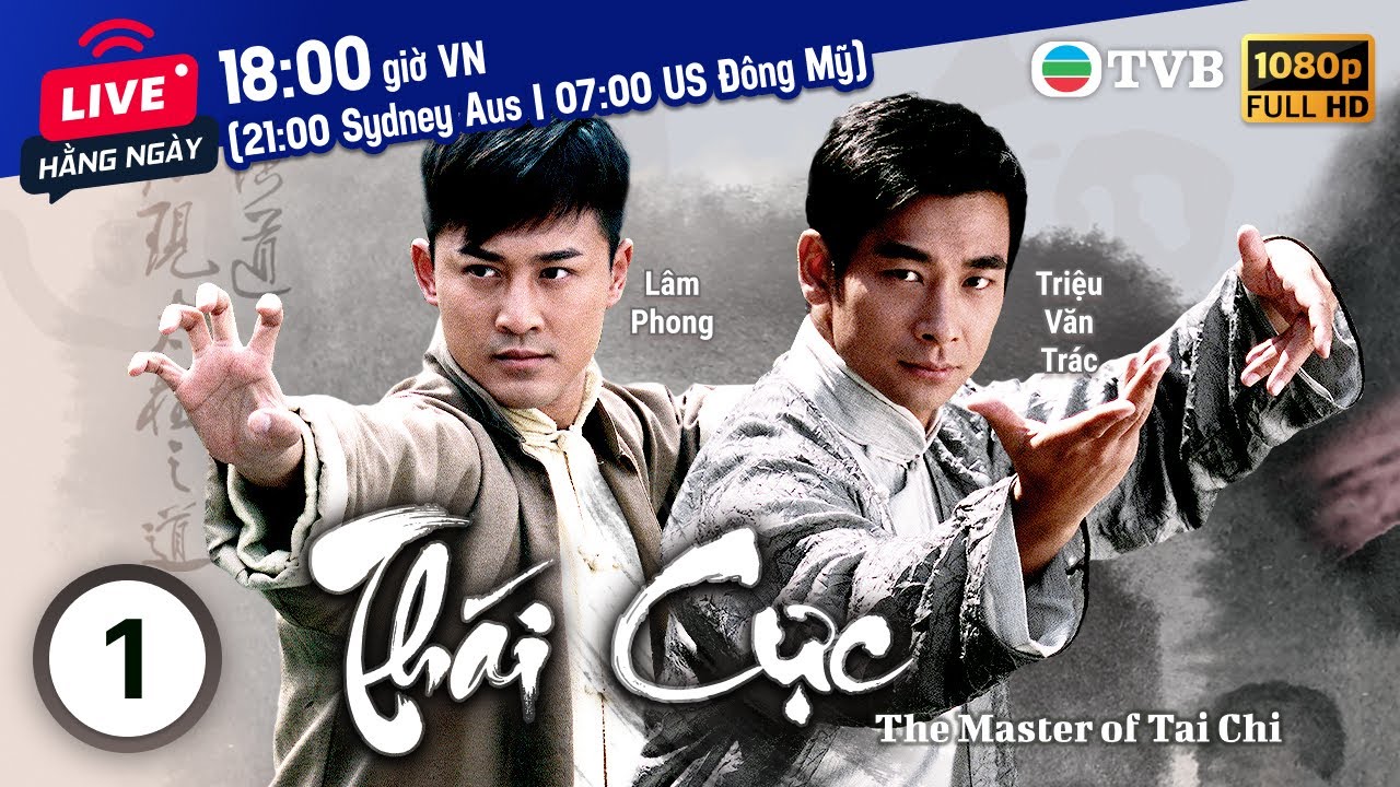 Lâm Phong | Phim TVB Thái Cực (The Master of Tai Chi) 1/25 | Triệu Văn Trác, Hồ Hạnh Nhi | 2008