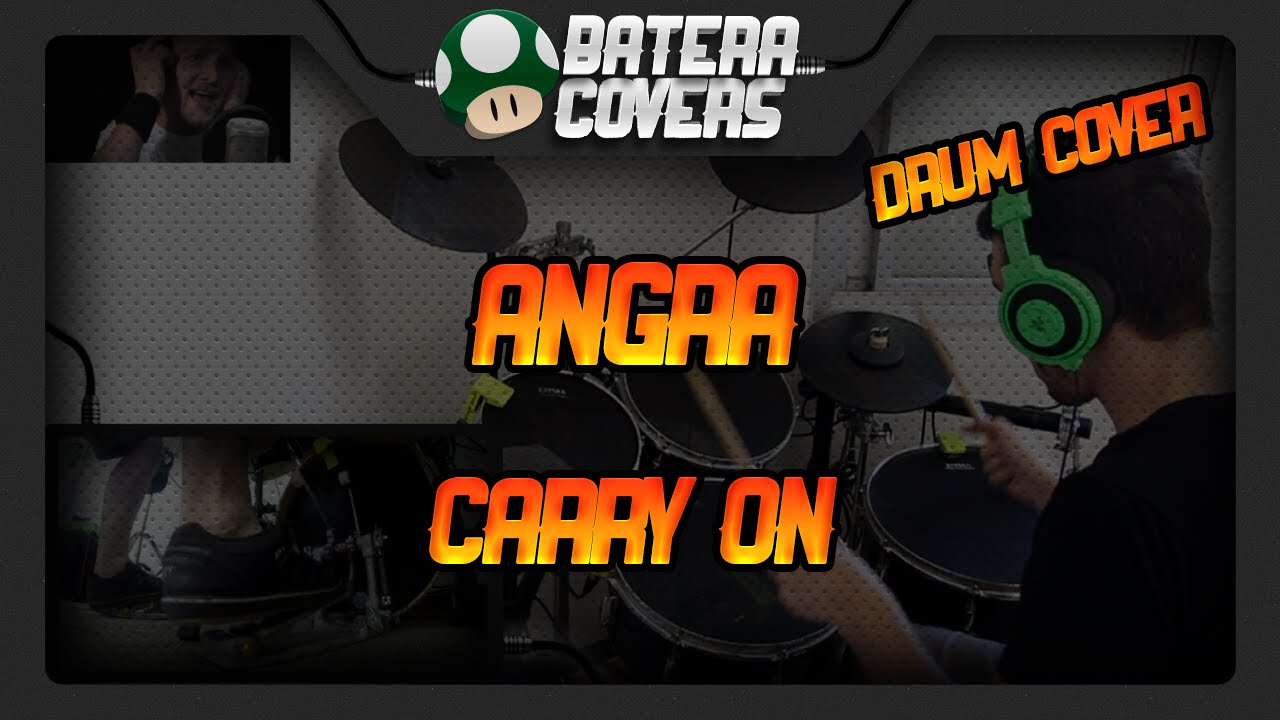Angra - Carry On - Drum Cover by Batera Gamer