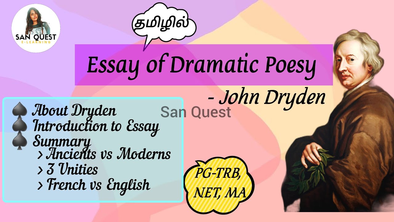 Essay on Dramatic Poesy explained in Tamil||PG-TRB, NET syllabus #sanquest #pgtrb #netenglish