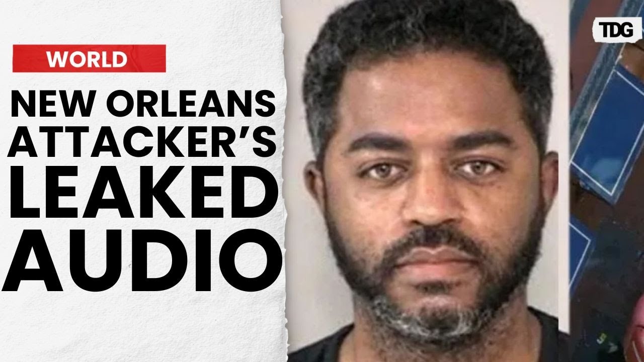 New Orleans Attacker's Recordings Reveal Extremist Religious Views