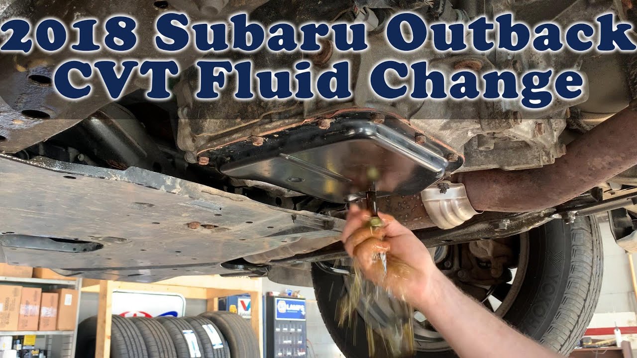 2018 Subaru Outback CVT Transmission Fluid Change