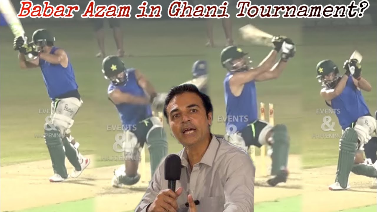 Babar Azam in Ghani Glass Tournament?