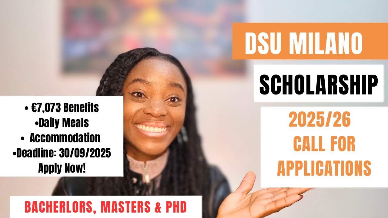 DSU MILAN SCHOLARSHIP 2025/26 CALL FOR APPLICATIONS | FULLY FUNDED SCHOLARSHIPS IN ITALY