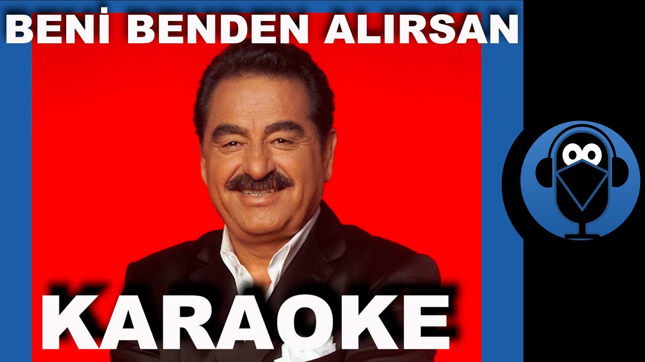 İBRAHİM TATLISES - BENİ BENDEN ALIRSAN / (Karaoke)  / COVER
