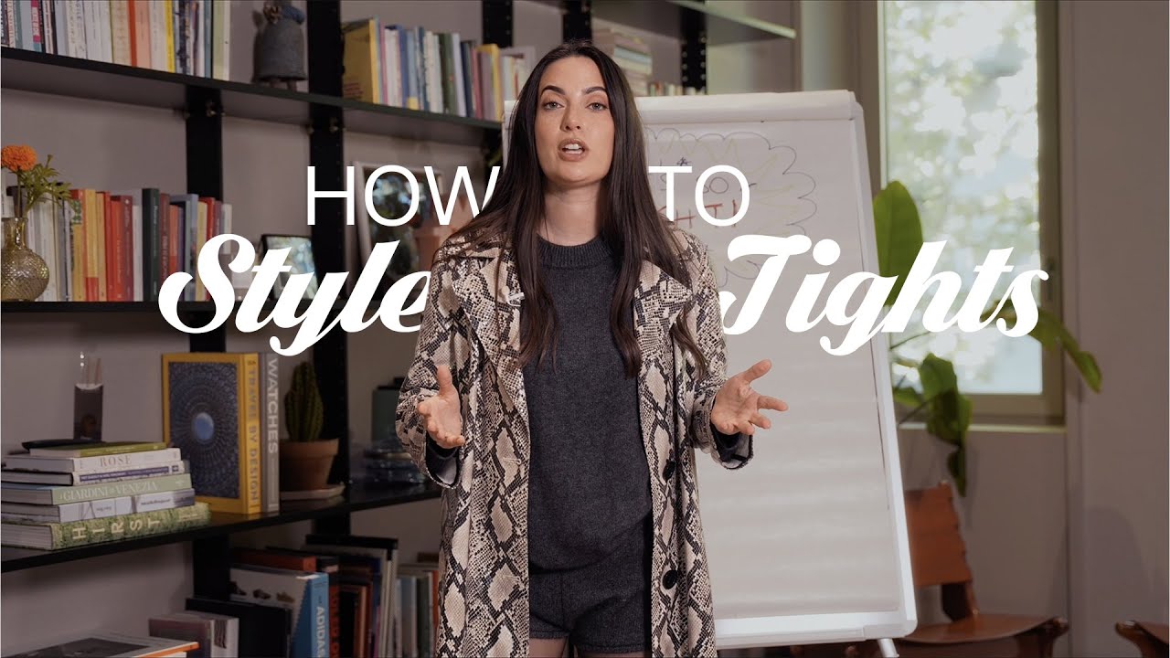 HOW TO STYLE TIGHTS