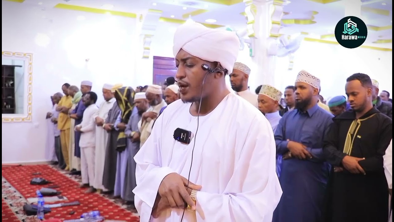 Taraawiixdii Bisha Ramadaan ee Masaajidka Harawa.    Habeenkii ugu Horeeyay sheikh Ahmed Altohami.