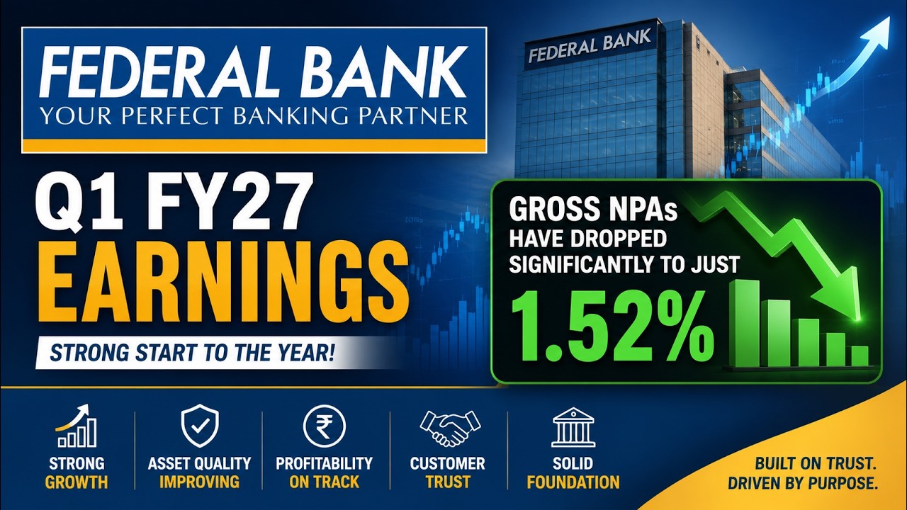 Отчет Federal Bank за 1 квартал 2027 финансового года: лучшая ли это акция банка средней капитали...