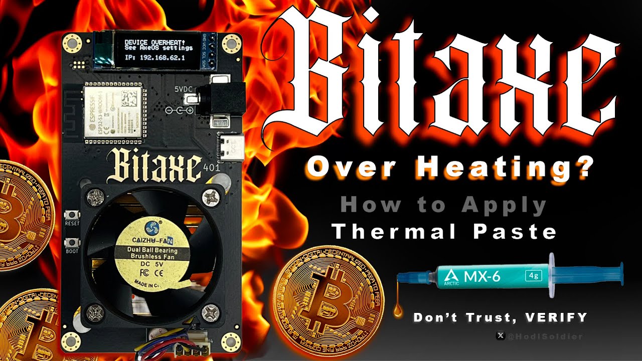 BITAXE  SOLO MINER -OVERHEATING?  HOW TO APPLY THERMAL PASTE