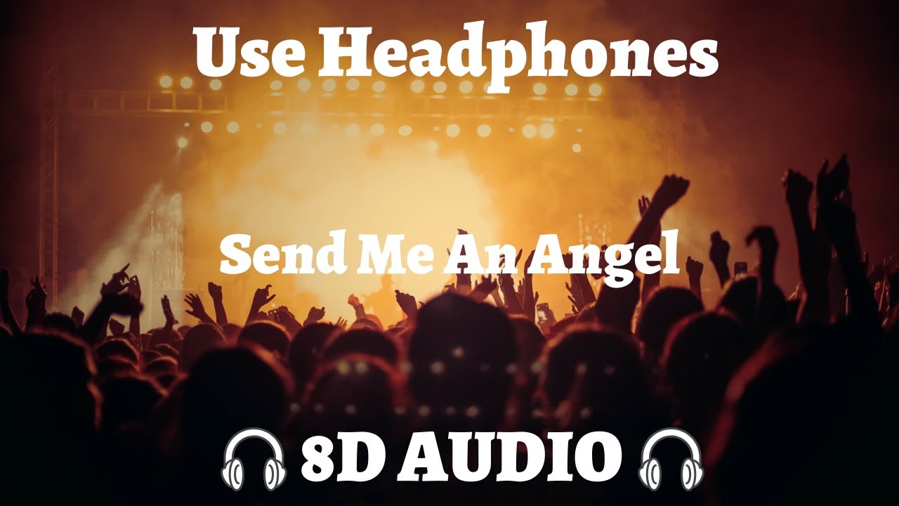 Scorpions - Send Me An Angel 8D AUDIO🎧