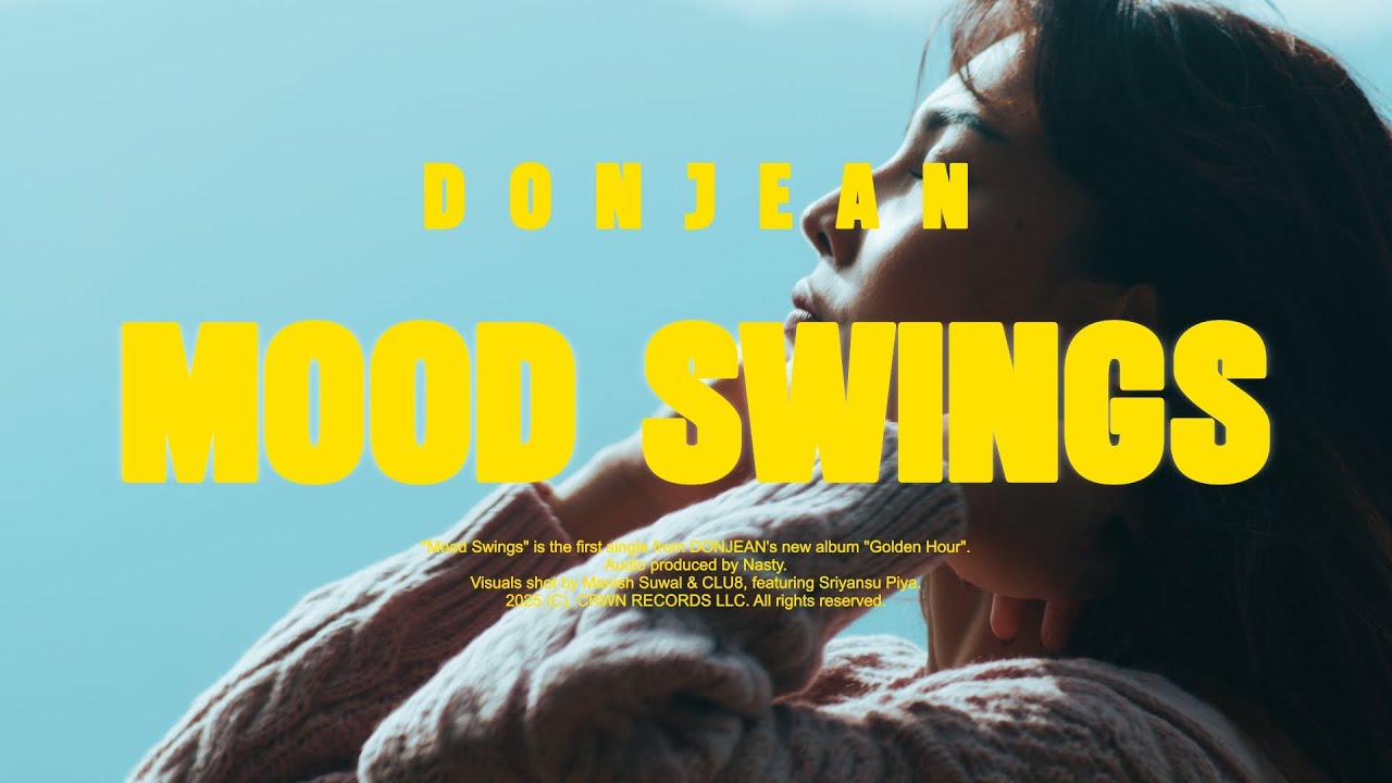 DONJEAN™ [p.k.a Nasty] - Mood Swings (Official Lyric Video)