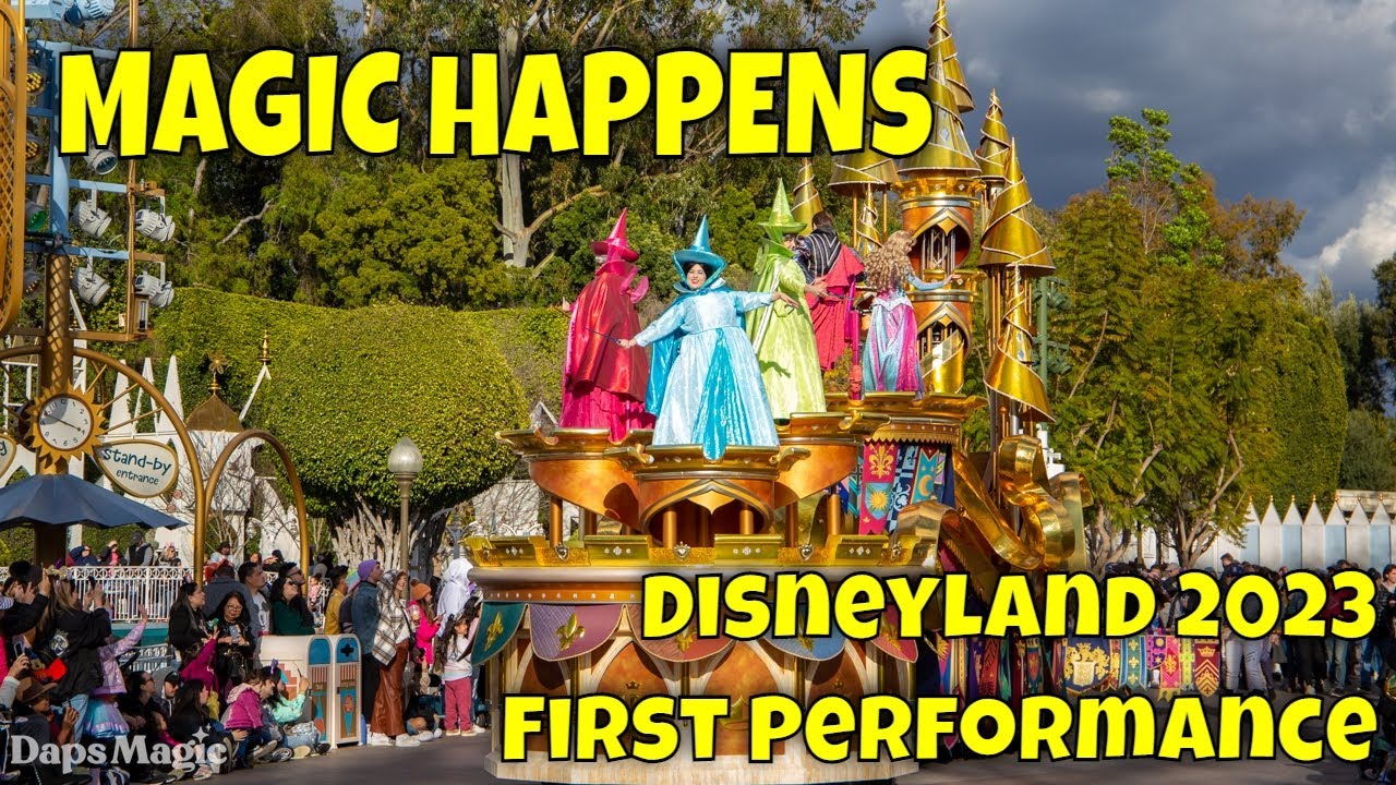 FIRST: Magic Happens - Disneyland - February 26, 2023 4K