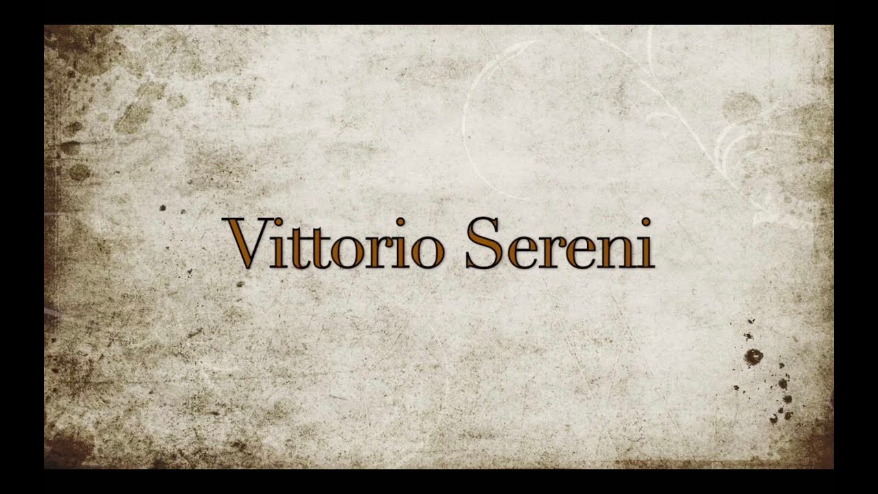 I maestri in ombra: Vittorio Sereni