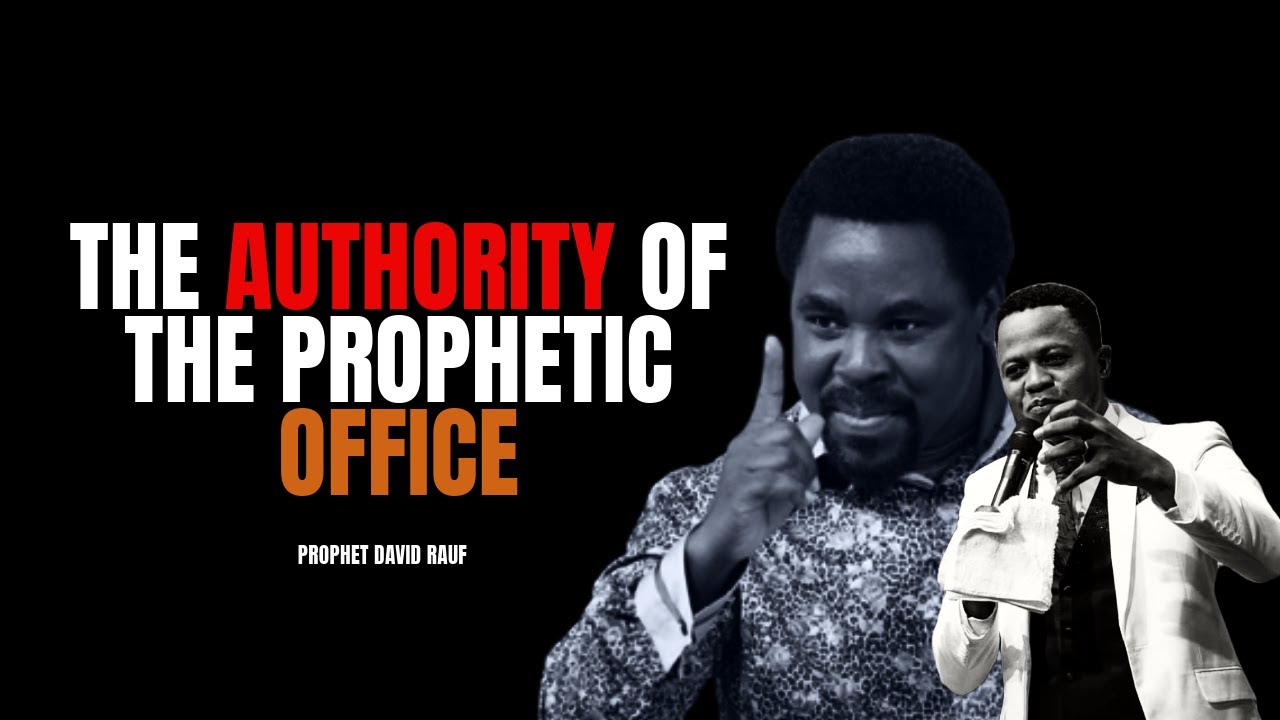 THE AUTHORITY OF THE PROPHETIC OFFICE AND ITS ABUSE  | PROPHET DAVID RAUF