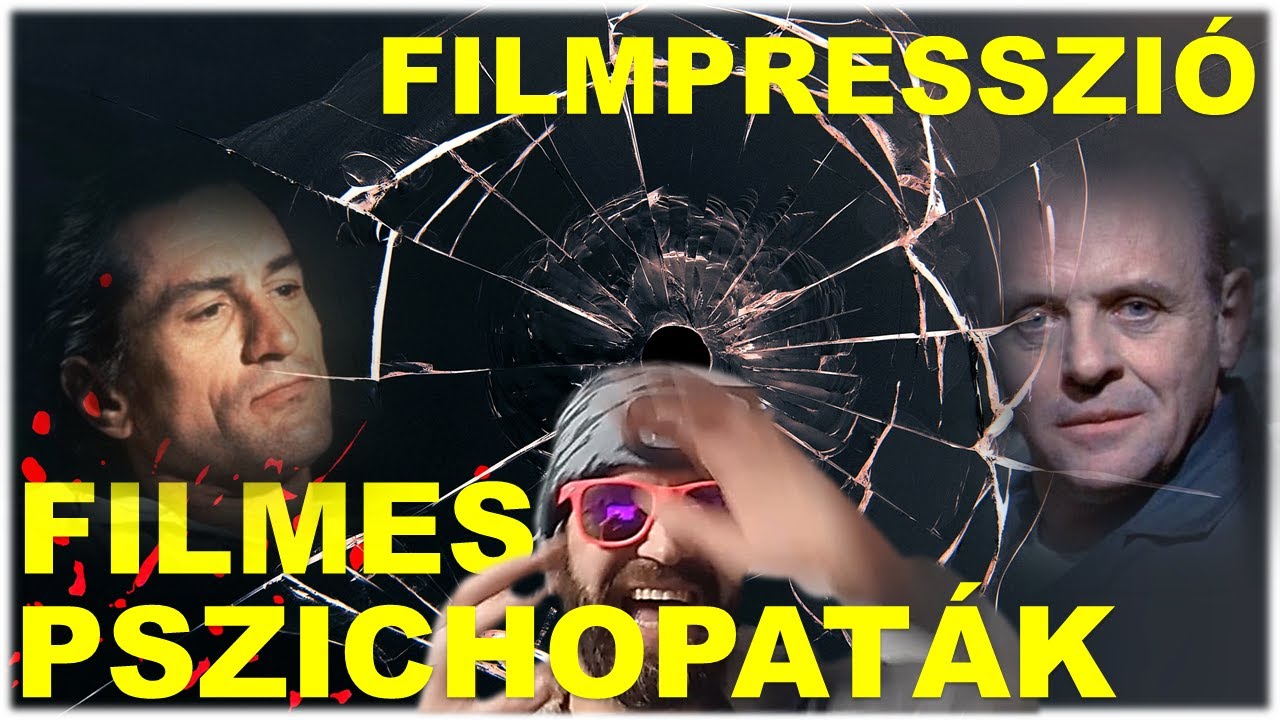 FILMPRESSZIÓ - Filmes pszichopaták (A bárányok hallgatnak & A Rettegés foka)
