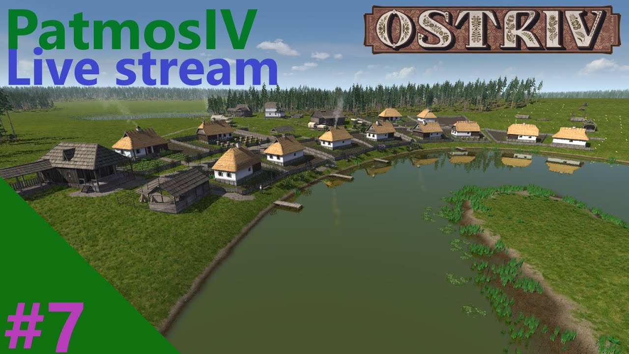 Ostriv - Map 7 - Part 7 - More industries can boost the economy of our little town - Chat & Chill!