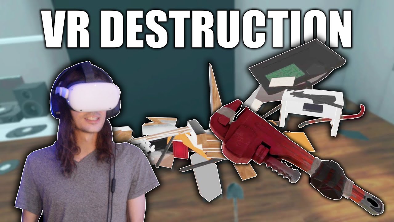 Destroying EVERYTHING I See in VR | VR Destruction (Quest 2 Physics)