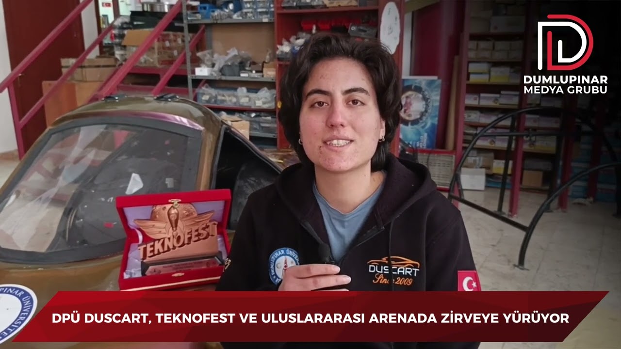 DPÜ DUSCART, TEKNOFEST VE ULUSLARARASI ARENADA ZİRVEYE YÜRÜYOR