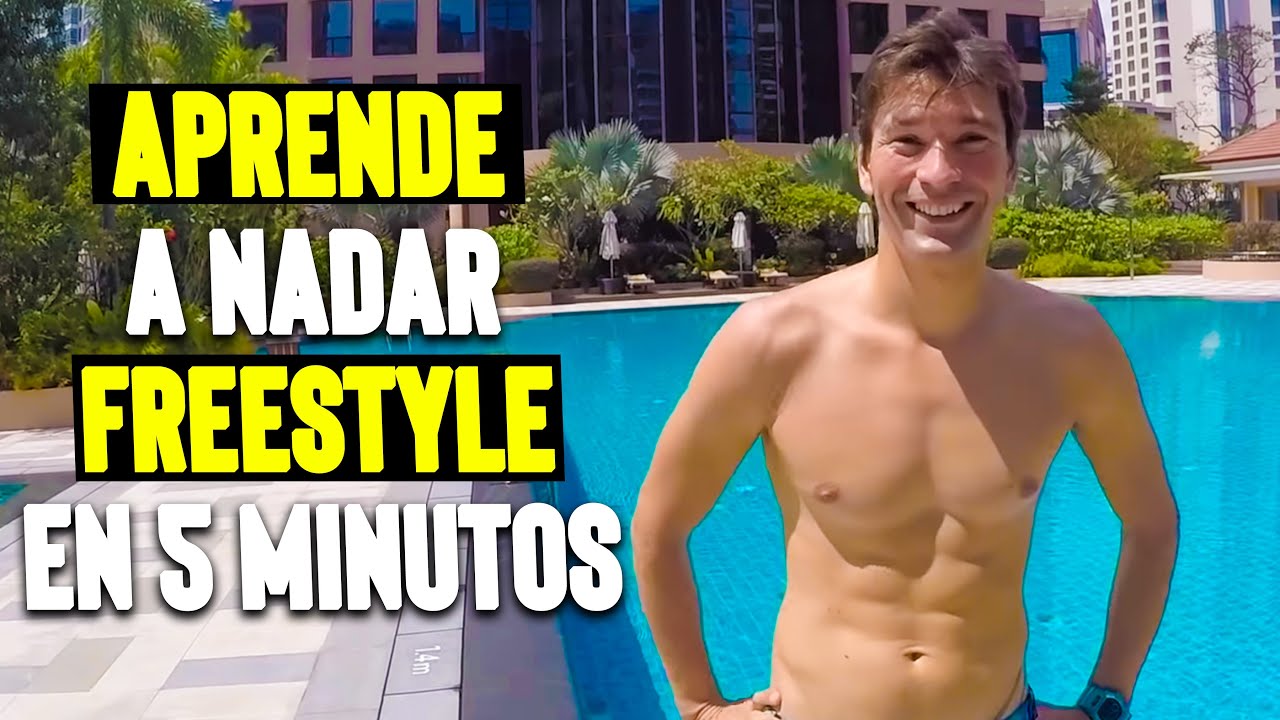 APRENDE A NADAR FREESTYLE EN 5 MINUTOS