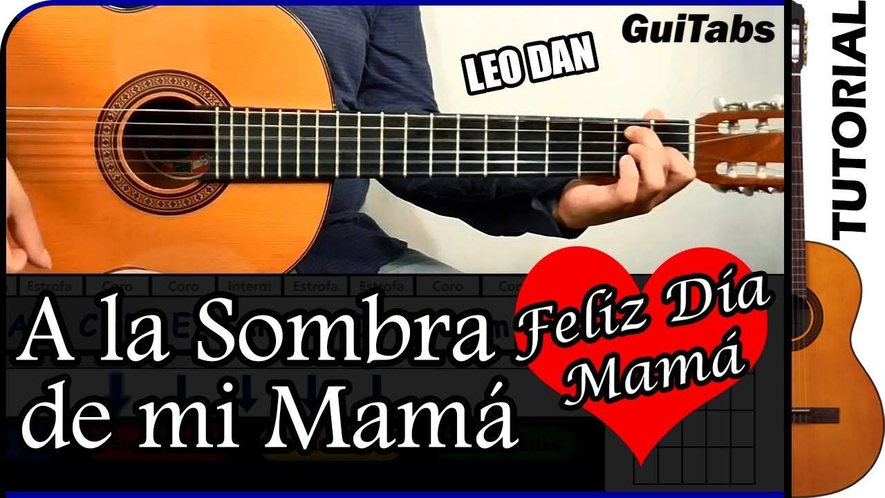 Cómo tocar A LA SOMBRA DE MI MAMÁ 👵 - Leo Dan / Tutorial GUITARRA 🎸 / GuiTabs N°031
