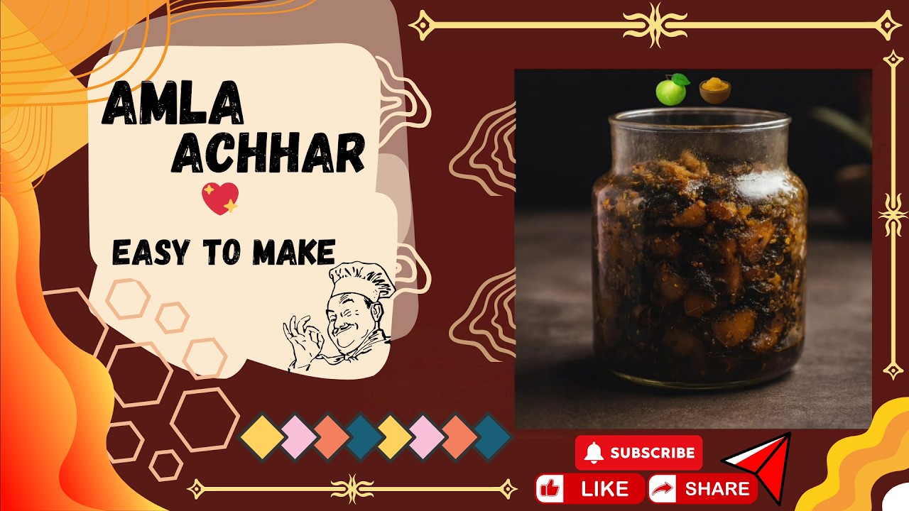 Amla Achhar Healthy and Easy To Make Homemade