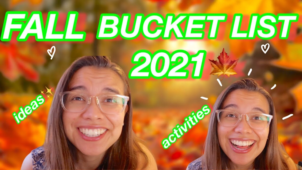 FALL bucket list 2021!🍁
